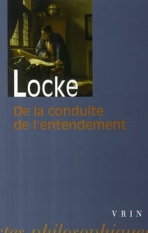 De la conduite de l'entendement
