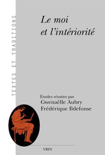 Le moi et l'intériorité