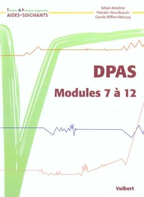 Dpas-dpap t.2 - modules 7 a 12 des diplomes d'aide-soignant - 2e edition