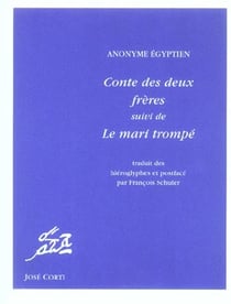 Conte des deux frères - le mari trompé