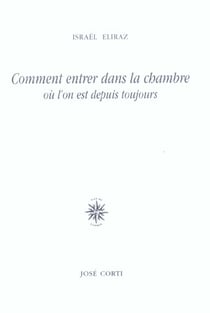 Comment entrer dans la chambre