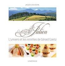 Chez julien, l'univers et les recettes de gerard goetz