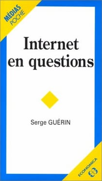 INTERNET EN QUESTIONS