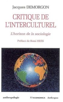 Critique de l'interculturel - l'horizon de la sociologie