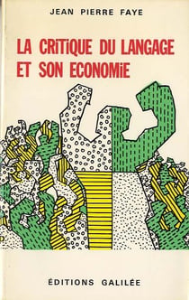 La critique du langage et son économie