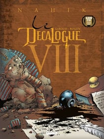 Le décalogue Tome 8 : Nahik