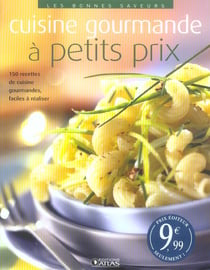 Cuisine gourmande a petits prix