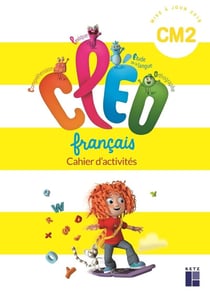 CLÉO : français - CM2 - cahier d'activités (édition 2019)