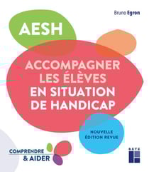 AESH : Accompagner les élèves en situation de handicap