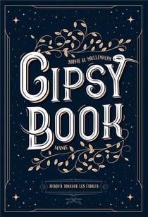 Gipsy book Tome 5 : jusqu'à toucher les étoiles