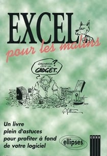 Excel 5 ... pour les malins