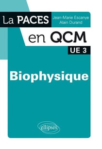 Biophysique - UE 3 (2e édition)