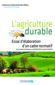 L'agriculture durable : Essai d'élaboration d'un cadre normatif