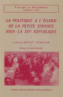 La politique à l'égard de la petite enfance sous la III° République