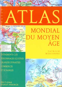 Petit atlas du moyen age