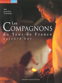 Les compagnons du tour de france aujourd'hui