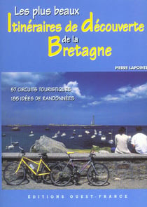 Les plus beaux itineraires de decouverte de la bretagne