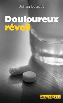 Douloureux réveil
