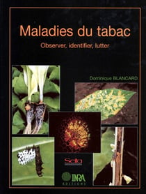 Maladies du tabac - observer, identifier, lutter