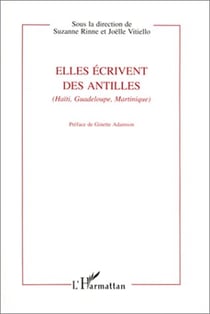 Elles écrivent des Antilles (HaÏti, Guadeloupe, Martinique)