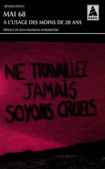 Mai 1968 à l'usage des moins de 20 ans