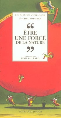 Etre une force de la nature