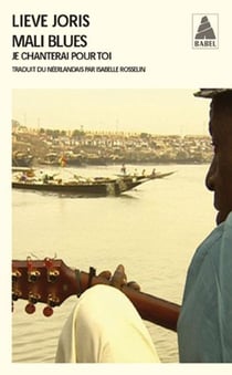 Mali blues - je chanterai pour toi