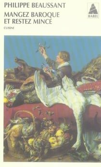Mangez baroque et restez mince