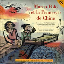 Marco Polo et la princesse de Chine