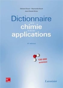 Dictionnaire de la chimie et de ses applications (4 édition)