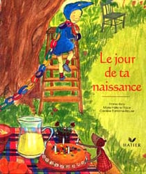 Le jour de ta naissance