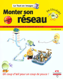 Monter son reseau