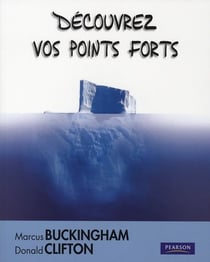 Découvrez vos points forts dans la vie et au travail