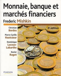 Monnaie, banques et marchés financiers (9e édition)