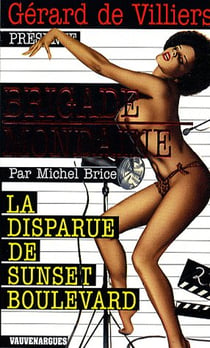 Brigade mondaine t.42 - la disparue de Sunset boulevard