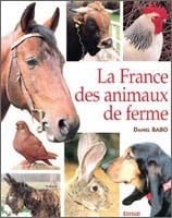 La france des animaux de ferme : les grandes races a decouvrir, region par region
