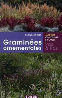 Graminées ornementales pas à pas