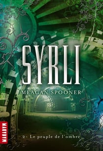 Syrli t. 2 - le peuple de l'ombre
