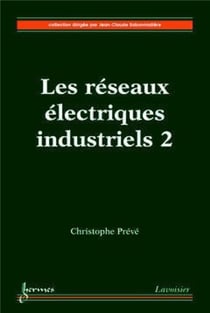 Les réseaux électriques industriels 2