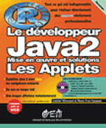 Le developpeur java 2 - mise en oeuvre et solution