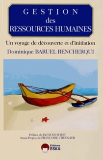Gestion des ressources humaines - un voyage de découverte et d'initiation