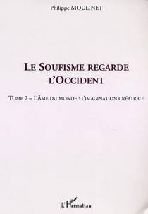 LE SOUFISME REGARDE L'OCCIDENT