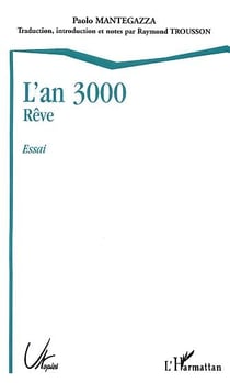 L'an 3000 - Rêve : Essai