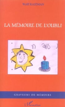 La mémoire de l'oubli