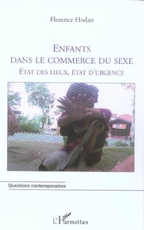 Enfants dans le commerce du sexe : Etat des lieux, état d'urgence