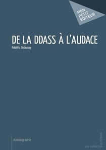 De la DDASS à l'audace