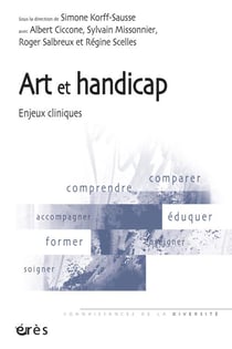 Art et handicap - enjeux cliniques