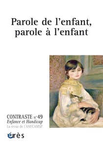 Contraste n.49 : parole de l'enfant, parole à l'enfant