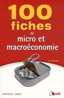 100 fiches de micro et macroéconomie (2e édition)