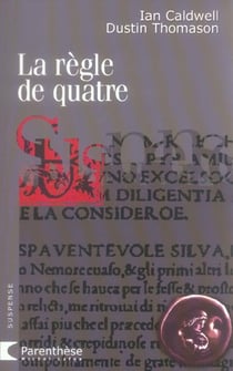 La règle de quatre
